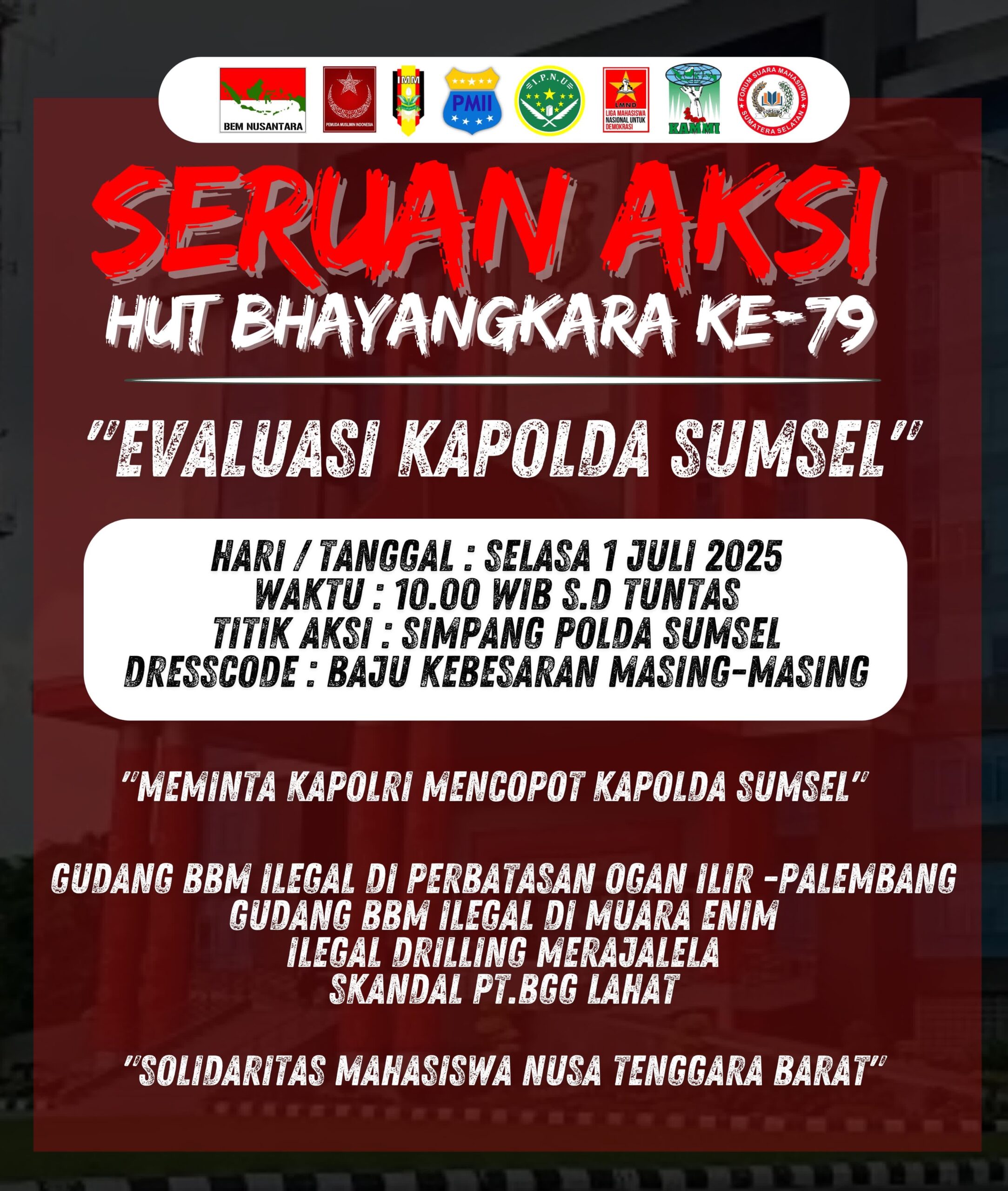 Mahasiswa Serukan Aksi Evaluasi Kapolda Sumsel pada HUT Bhayangkara ke-79