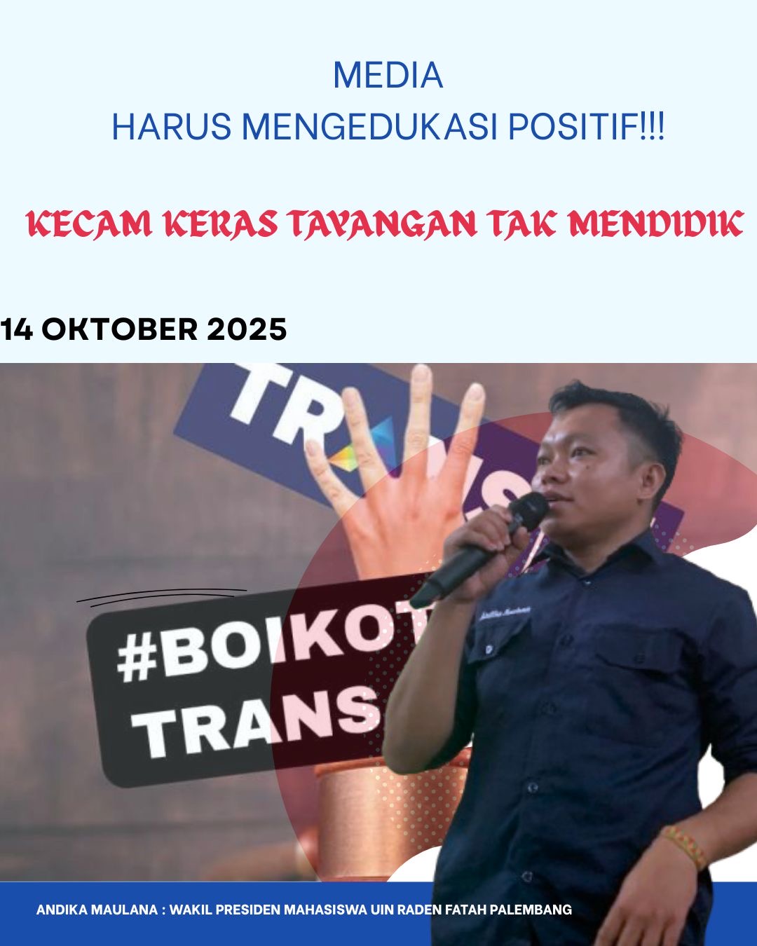 PK PMII UIN Raden Fatah Palembang Kecam Tayangan Trans7 yang Merendahkan Marwah Pesantren